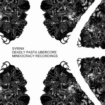 Deadly Pasta Ubercore LP by Syrinx