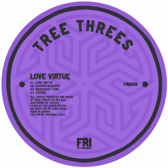 Love Virtue by Tree Threes