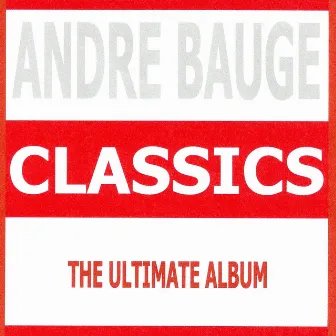 Classics by André Baugé