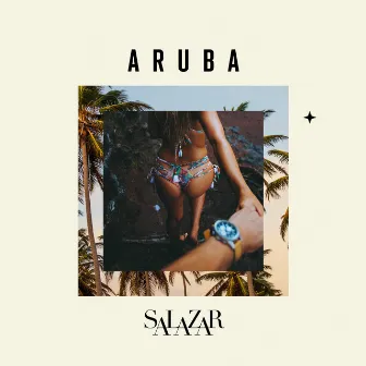 Aruba by Salazar