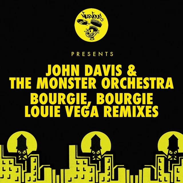 Bourgie', Bourgie' - Louie Vega Mix