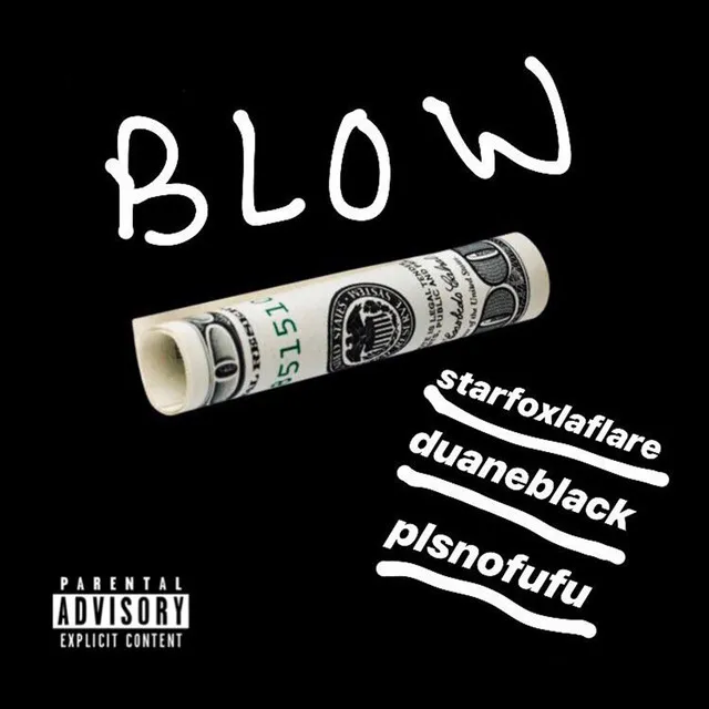 Blow