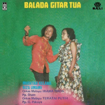 Balada Gitar Tua by Muchtar Kelana