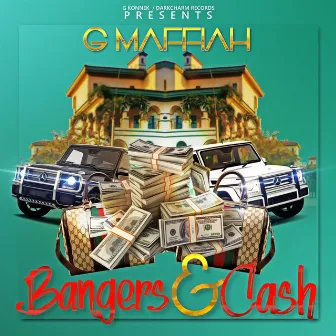 Bangers & Cash by G Maffiah