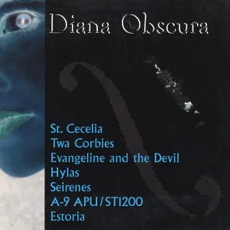 Diana Obscura by Diana Obscura