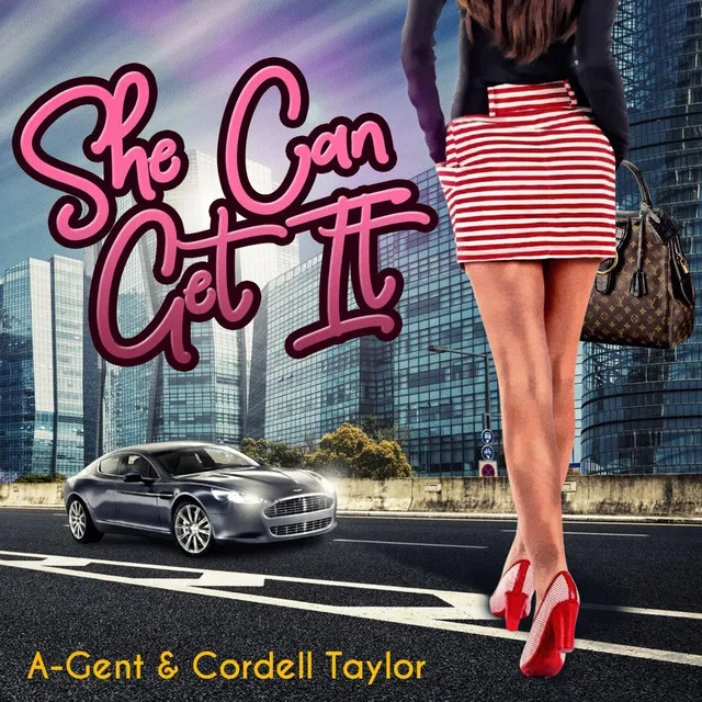 She Can Get It (feat. Cordell Taylor)