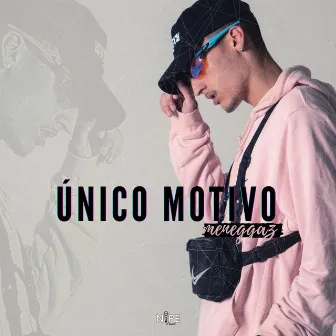 Único Motivo by Meneggaz