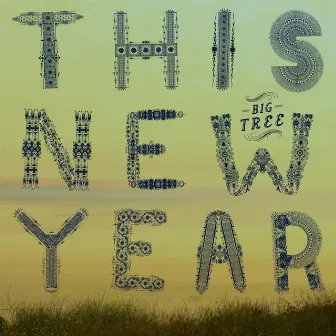 This New Year by Big Tree