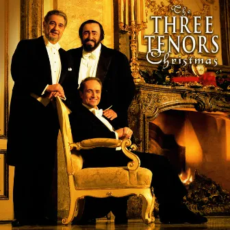 The Three Tenors Christmas (international version) by The Three Tenors