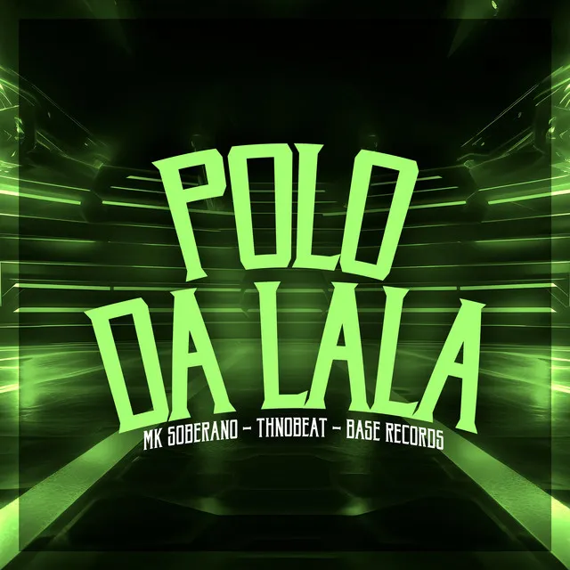 Polo Da Lala