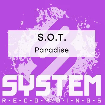 Paradise by S.O.T.