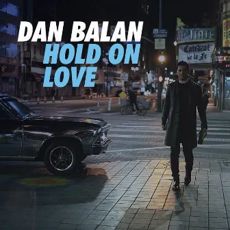 Hold on Love by Dan Balan