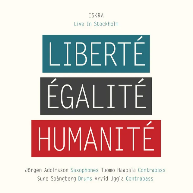 Liberté, Égalité, Humanité