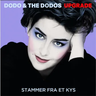 Stammer fra et kys by Dodo & the Dodos