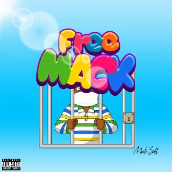 Free Mack by Mack Scott