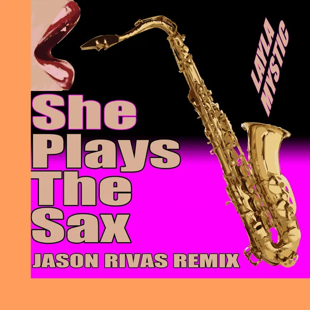 She Plays The Sax