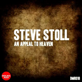 An Appeal To Heaven by Steve Stoll