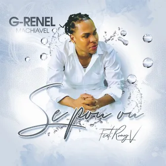 Se pou ou by G-Renel Machiavel