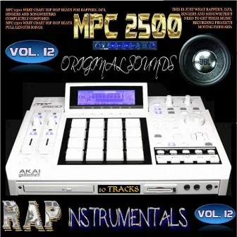 Mpc 2500 Rap Instrumetals, Vol. 12 by Beats