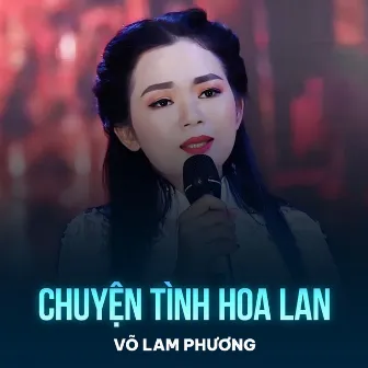 Chuyện Tình Hoa Lan by Võ Lam Phương