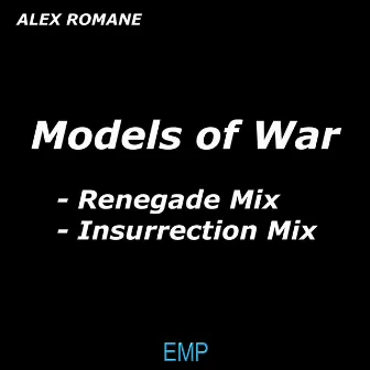 Models of War by Alex Romane