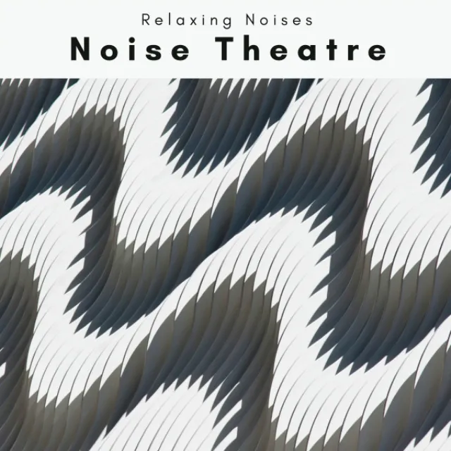 Noise Theatre