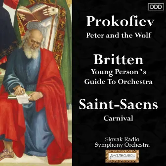 Prokofiev: Peter and the Wolf - Britten: Young Person