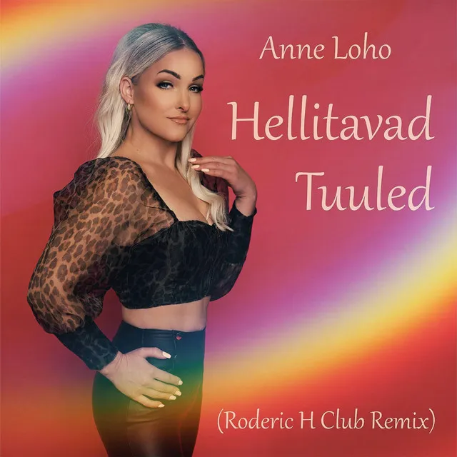 Hellitavad tuuled (Roderic H Club Remix Extended)