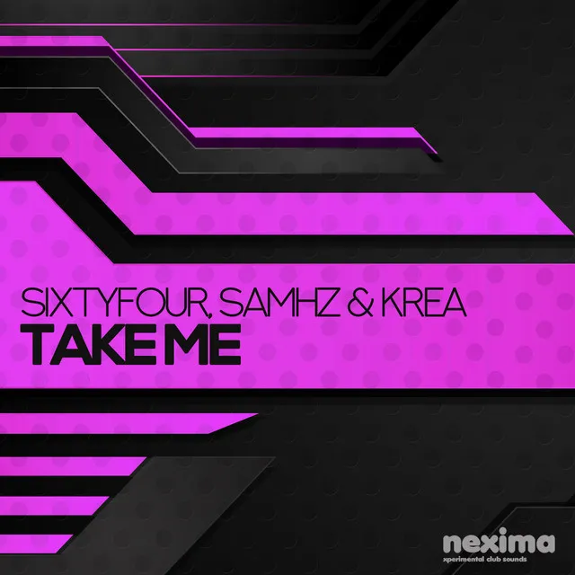 Take Me - Original Mix