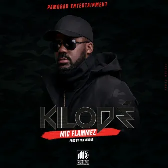 Kilode by Mic Flammez