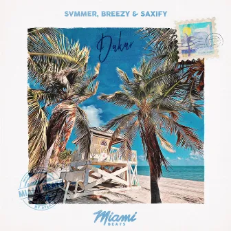 Dakar by Breezy