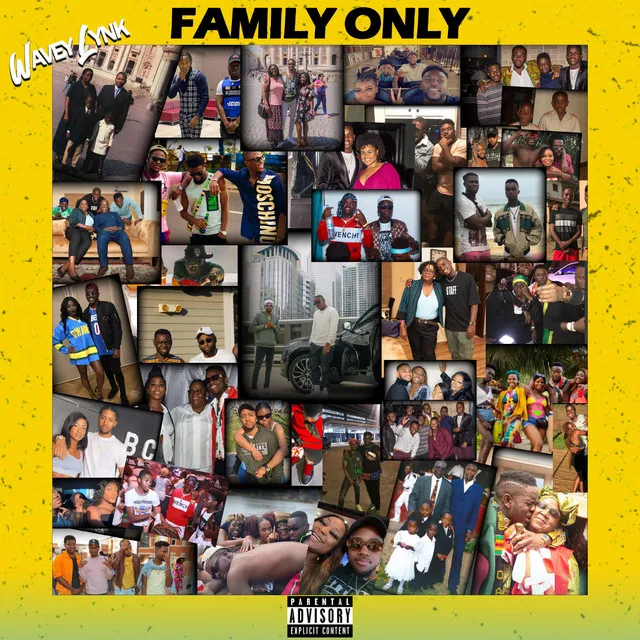 Family Only