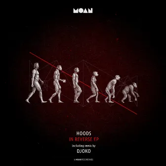 In Reverse EP by Hoods