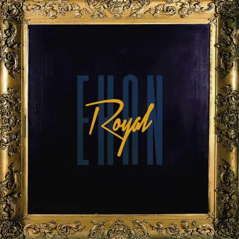 Royal by Kid Ehan