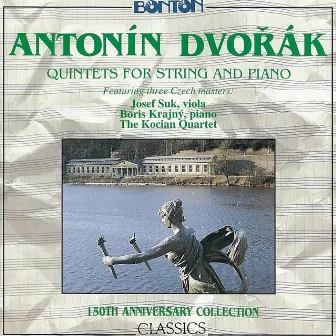 Dvořák: Quintets for String and Piano by Boris Krajny