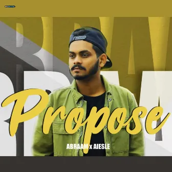 Propose by Abraam