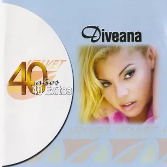 40 Años 40 Exitos, Vol. 1 by Diveana