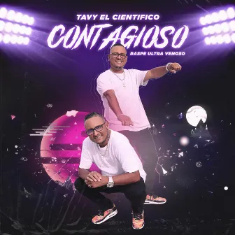 Contagioso by Tavy el Cientifico