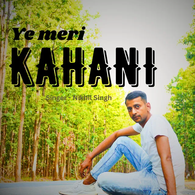 Ye Meri Kahani