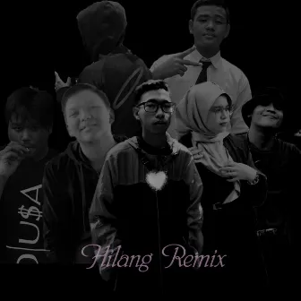 Hilang (Remix) by pyaniX