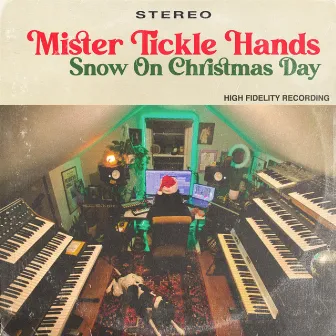 Snow on Christmas Day by Mister Tickle Hands