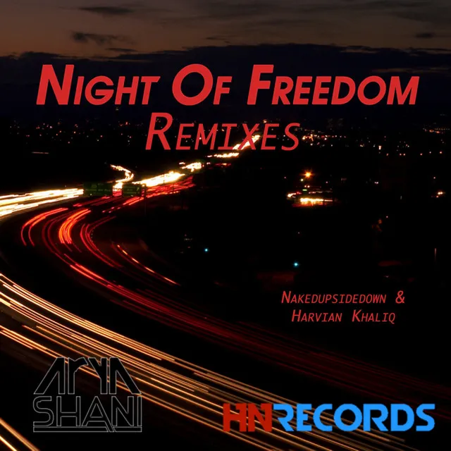 Night of Freedom - Nakedupsidedown Remix