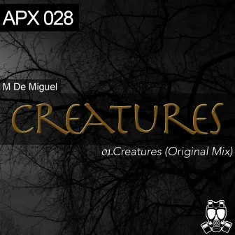 Creatures by M De Miguel