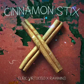 Cinnamon Stix by RawMind