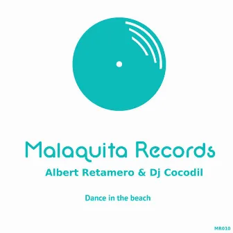 Dance In The Beach (Deep Mix) by Albert Retamero