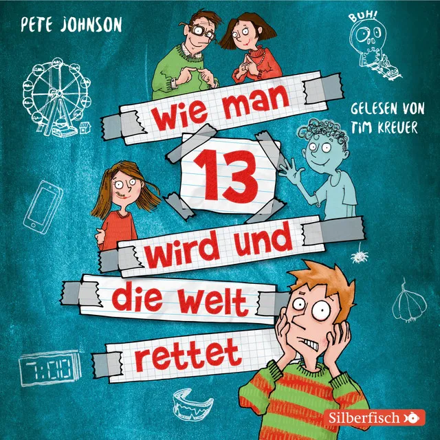 Wie man 13 wird und die Welt rettet (Wie man 13 wird 3)