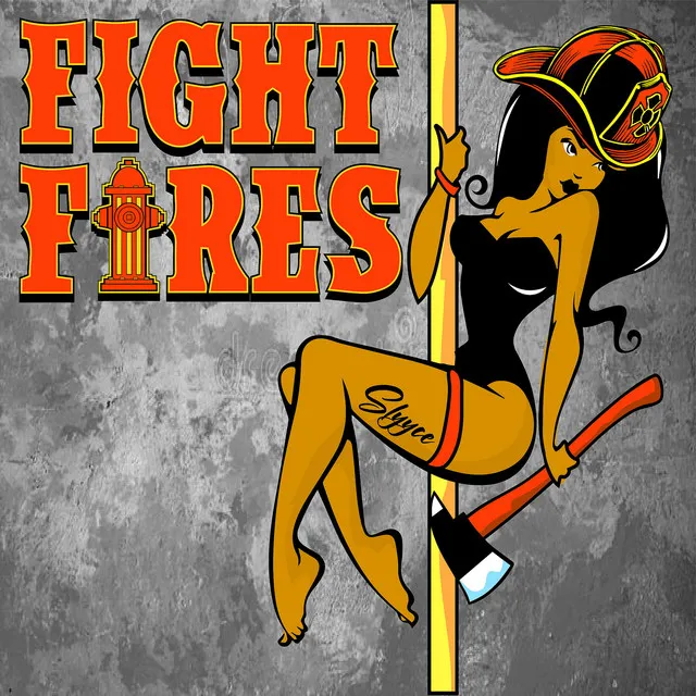 Fight Fires