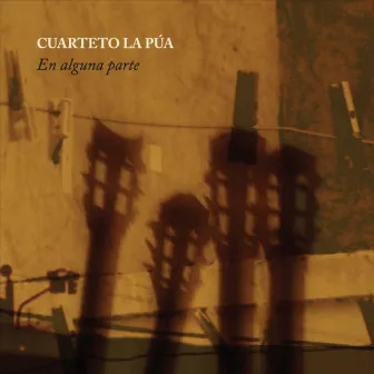 En Alguna Parte by Cuarteto La Púa