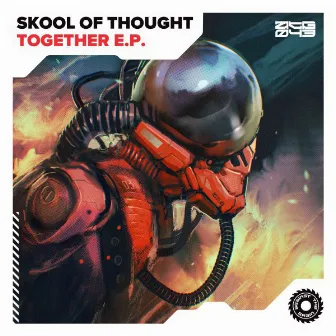 Together EP by Skool Of Thought