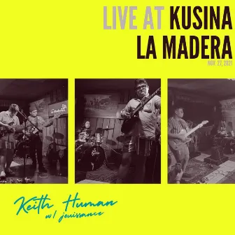 Live at Kusina La Madera by Keith Human